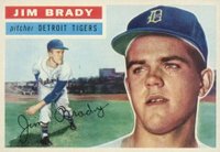 1956 Topps #126w Jim Brady White Back Baseball Card