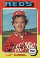 1975 Topps #345 Clay Carroll Baseball Card