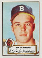 1983 Topps '52 Reprint #407 Ed Mathews Baseball Card