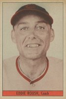 1939 Cincinnati Reds Team Issue # Eddie Roush Baseball Card