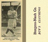 1916 Burgess-Nash Co. #198 Rollie Zeider Baseball Card