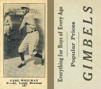 1916 Gimbels #187 Carl Weilman Baseball Card