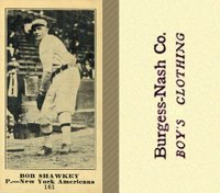 1916 Burgess-Nash Co. #161 Bob Shawkey Baseball Card