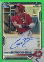 2021 Bowman Draft Chrome Draft Pick Autographs #CDACE Christian Encarnacion-Strand Green Refractor Baseball Card