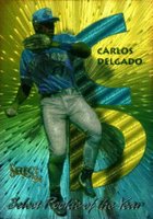 1994 Select Rookie of the Year #RY1 Carlos Delgado Baseball Card