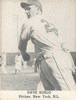 1947 Tip Top Bread # Dave Koslo Baseball Card
