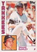 1984 Topps #254 Shane Rawley Baseball Card