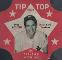 1952 Tip Top Bread # Phil Rizzutto Arm shows Baseball Card