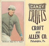 1909 Croft's Candy # John McGraw Baseball Card