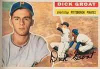 1956 Topps #24g Dick Groat Gray Back Baseball Card