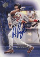 2001 SPx  #206 Albert Pujols Autographed Baseball Card
