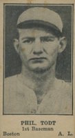1925 Strip Card # Phil Todt Boston A.L. Baseball Card