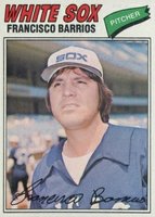 1977 Topps #222 Francisco Barrios Baseball Card