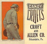1909 Croft's Candy # George Gibson Baseball Card