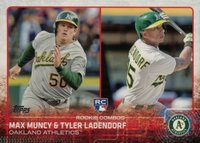 2015 Topps Update #US54 Max Muncy/Tyler Ladendorf Baseball Card