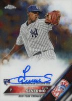 2016 Topps Chrome Rookie Autographs #RA-LS Luis Severino Baseball Card