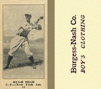 1916 Burgess-Nash Co. #82 Hugh High Baseball Card