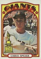 1972 Topps #165 Chris Speier Baseball Card