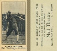 1916 Mall Theatre #72 Clark Griffith Baseball Card