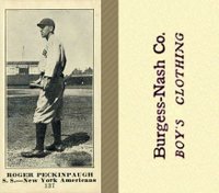 1916 Burgess-Nash Co. #137 Roger Peckinpaugh Baseball Card