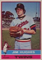 1976 Topps #11 Jim Hughes Baseball Card