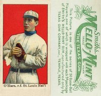 1910 Mello-Mint # Bill O'Hara Baseball Card